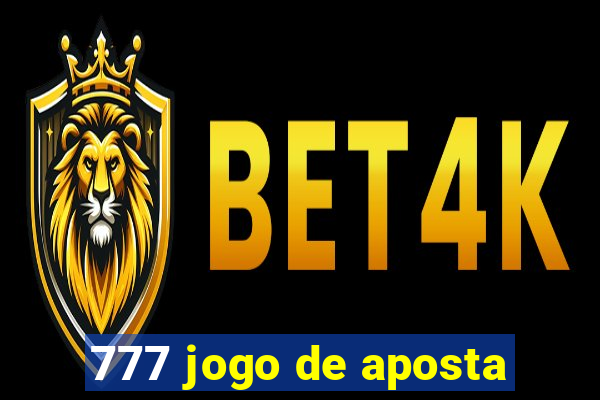 777 jogo de aposta